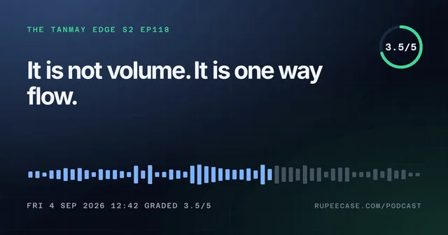 The Tanmay Edge EP118 card: It is not volume. It is one way flow., graded 3.5/5